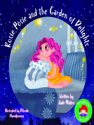 cover image of Rosie Posie and the Garden of Delights
